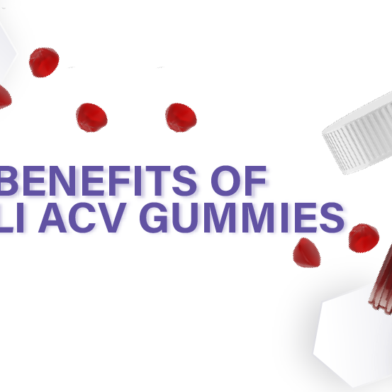 Benefits of Goli Apple Cider Vinegar Gummies