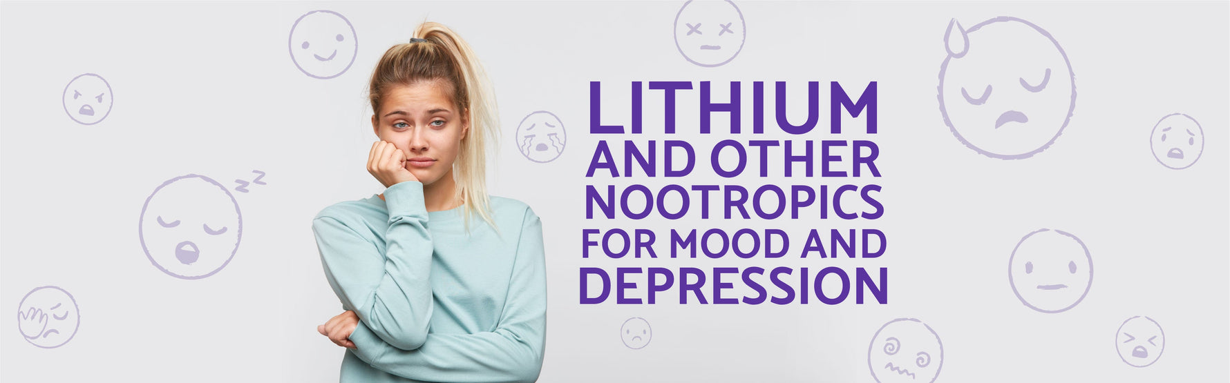 Lithium orotate and nootropics for mood support - NeuroActive blog