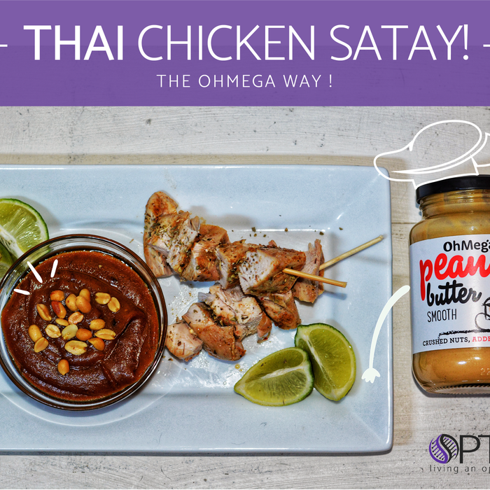 Thai Chicken Satay - The Oh Mega Way