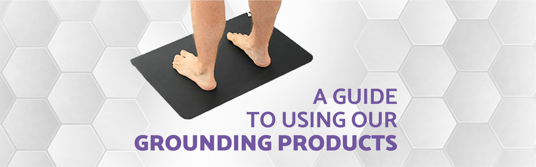 A guide to using grounding products - NeuroActive blog